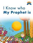 I Know Who My Prophet Is