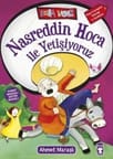 Nasreddin Hoca ile Yetişiyoruz