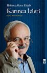 Hikmet Aksoy Kitabı : Karınca İzleri