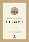 Balkanların Şekillenme Sürecinde 3. Ordu