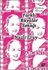 Farklı Rüyalar Sokağı