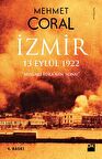 İzmir: 13 Eylül 1922