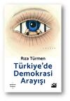 Türkiye’de Demokrasi Arayışı