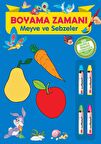 Boyama Zamanı: Meyve ve Sebzeler