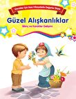 Güzel Alışkanlıklar - Bilinç ve Karakter Gelişimi (Büyük Boy)