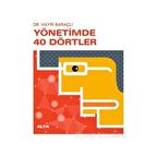 Yönetimde 40 Dörtler