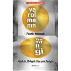 Varolmanın Hafifliği