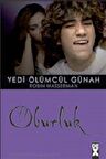 Oburluk / Yedi Ölümcül Günah-6 / Robin Wasserman