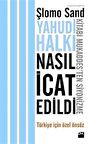 Yahudi Halkı Nasıl İcat Edildi? / Şlomo Sand