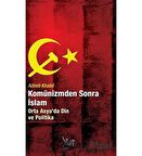 Komünizmden Sonra İslam