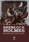 Sherlock Holmes Baskerville'lerin Tazısı
