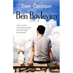 Ben Böyleyim