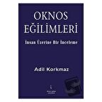 Oknos Eğilimleri