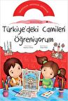 Türkiye’deki Camileri Öğreniyorum