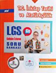 8. Sınıf LGS T.C. İnkılap Tarihi ve Atatürkçülük Gelişim İzleme Soru Bankası