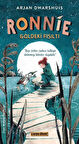 Ronnie & Göldeki Fısıltı / Arjan Dwarshuis