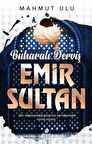 Buharalı Derviş Emir Sultan