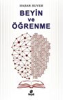 Beyin ve Öğrenme / Hasan Suver