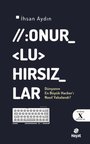 Onurlu Hırsızlar / İhsan Aydın