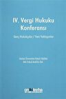 IV. Vergi Hukuku Konferansı