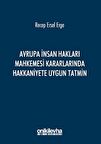Avrupa İnsan Hakları Mahkemesi Kararlarında Hakkaniyete Uygun Tatmin