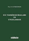 ICC Tahkim Kuralları ve Uygulaması