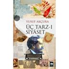 Üç Tarz-ı Siyaset