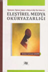 Eleştirel Medya Okuryazarlığı - Abdurrahman Şahin