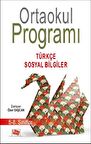 Ortaokul Programı 5-8. Sınıflar Türkçe-Sosyal Bilgiler