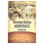 Tarımdan Kültüre Agrostrateji
