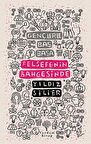 Gençlerle Baş Başa: Felsefenin Bahçesinde