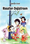 Masalları Değiştirsem / Ümran Erol