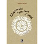 Gösterim Terimleri Sözlüğü