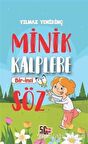 Minik Kalplere Bir-İnci Söz