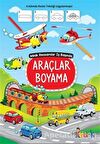Araçlar Boyama - Minik Ressamlar İş Başında