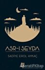 Asr-ı Seyda