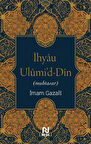 İhyau Ulumi'd-Din (Muhtasar) / İmam Gazali