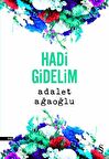 Hadi Gidelim
