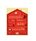 Üç Oda Bir Yalnızlık-Claire Messud