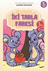 İki Tarla Faresi - Atasözü Hikayeleri