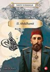 Yalnız Sultan 2. Abdülhamit - Tarihte İz Bırakanlar