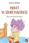 Monti Ve Şimdi Makinesi