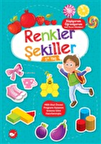 Renkler Şekiller 5+ Yaş - Büyüyorum Öğreniyorum Okul Öncesi Etkinlikleri