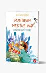 Martıdan Mektup Var 2 - Denizdeki Gizli Tehlike