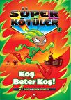 Süper Kötüler - 4