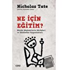 Ne İçin Eğitim?