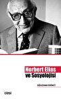 Norbert Elias ve Sosyolojisi