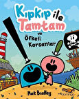 Kıpkıp ile Tamtam ve Öfkeli Korsanlar / Mark Bradley