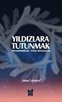 Yıldızlara Tutunmak