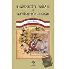 Hazinetü’l-Esrar ve Ganimetü’l-Ebrar